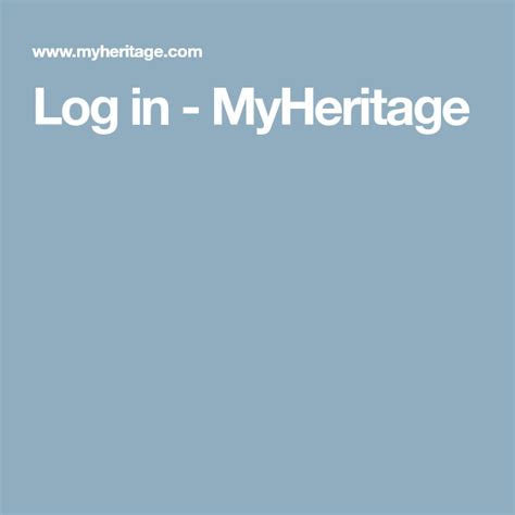 my heritage|myheritage login already member.